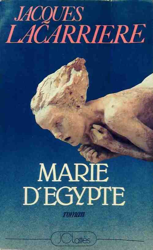Marie d'Egypte - Jacques Lacarrière