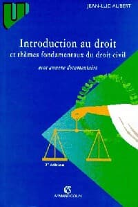 Introduction au droit et thèmes fondamentaux du droit civil - Jean-Luc Aubert
