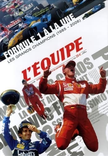 Formule 1 à la une. Les grands champions (1985-2006) - Collectif